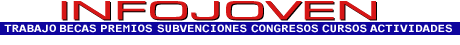 Trabajo, cursos, oposiciones, actividades, curriculum europeo, formación, concursos, becas... Trabajo, cursos, oposiciones, actividades, curriculum europeo, formación, concursos, becas...